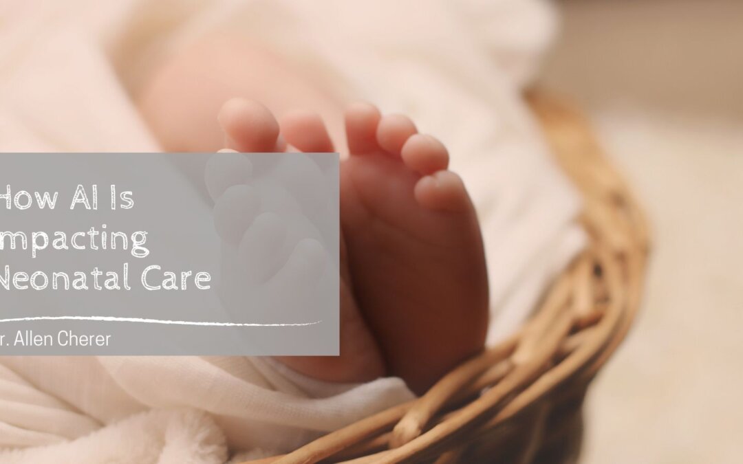 How AI Is Impacting Neonatal Care